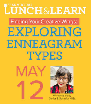 Lunch & Learn Finding Your Creative Wings: Exploring Enneagram Types